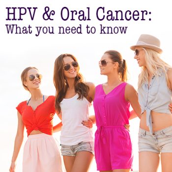 Albuquerque dentist, Dr. Keri Giron at ABQ Dentistry and Wellness, tells patients about the link between HPV and oral cancer. Come see us for an oral cancer screening today!
