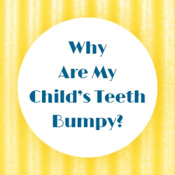 Albuquerque dentist, Dr. Shamaine Giron at ABQ Dentistry and Wellness, tells parents about bumpy tooth ridges called mamelons and why they’re no cause for concern.