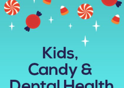 Kids, Candy & Dental Health (featured image)