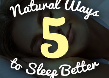 5 Natural Ways to Sleep Better (featured image)