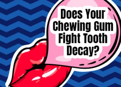 Does Your Chewing Gum Fight Tooth Decay? (featured image)